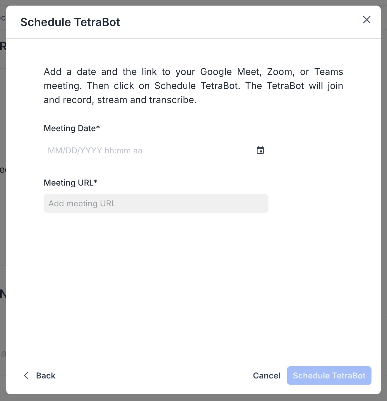 The Schedule TetraBot modal with Meeting Date and Meeting URL fields