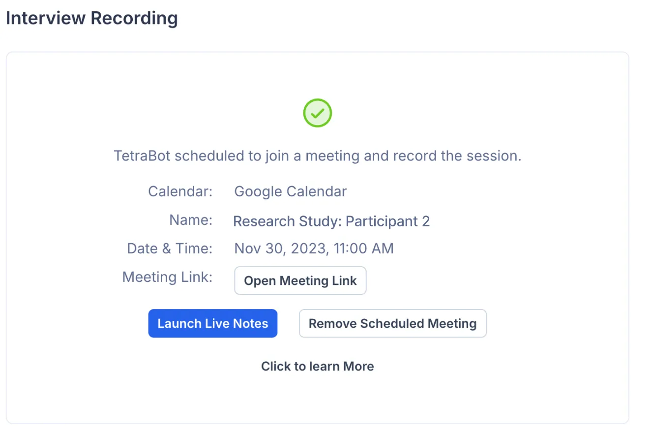 The Interview Recording section confirming a TetraBot is scheduled, with Launch Live Notes and Remove Scheduled Meeting buttons